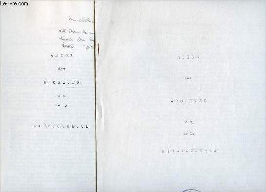 GUIDE DES ARCHIVES ET DE LA BIBLIOTHEQUE - N3 + N4 + Manuel des archives de l'Eglise de FRANCE - ASSOCIATION DES ARCHIVISTES DE L'EGLISE DE FRANCE.
