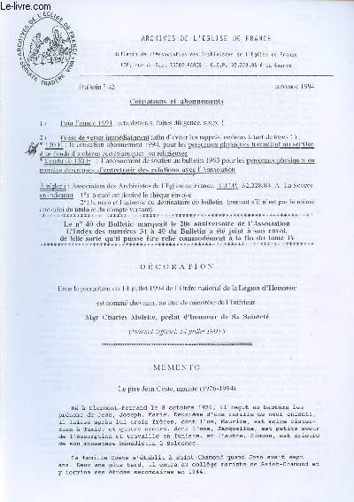 BULLETIN N42 - AUTOMNE 1993 - La cause de batitication de Jean XXIII - BENE CULTURALI et Elment spcifique du patrimoine commun de l'humanit, l'extraits du mmoire de Franois LAFARGE - Etc.