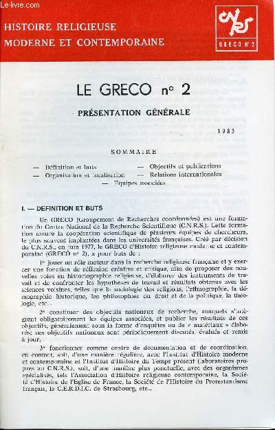 LE GRECO N2 - 1983 - PRESENTATION GENERALE - HISTOIRE RELEGIEUSE MODERNE ET CONTEMPORAINE - Dfinitions et buts - Organisation et localisation - Objectifs et publications - Relations internationales.