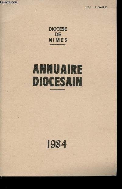 ANNUAIRE DIOCESAIN - 1984 - DIOCESE DE NIMES.