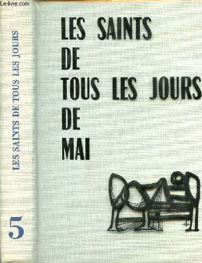 LES SAINTS DE TOUS LES JOURS DE MAI - N5 - PRINTEMPS 1958