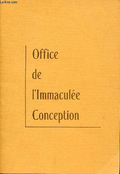 OFFICE DE L'IMMACULEE CONCEPTION.