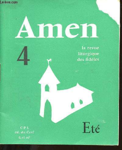LA REVUE LITURGIQUE DES FIDELES N4 - AOUT 1962 - AMEN - ETE.