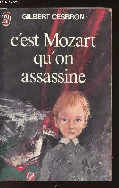 C'EST MOZART QU'ON ASSASSINE /N379