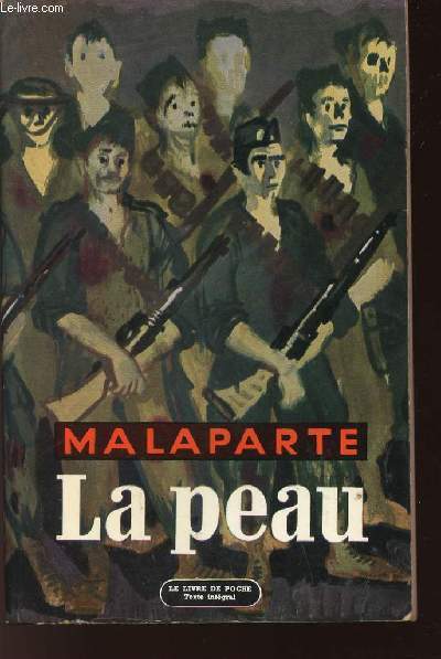 LA PEAU /N495-496 DU LIVRE DE POCHE