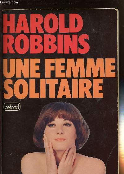 UNE FEMME SOLITAIRE