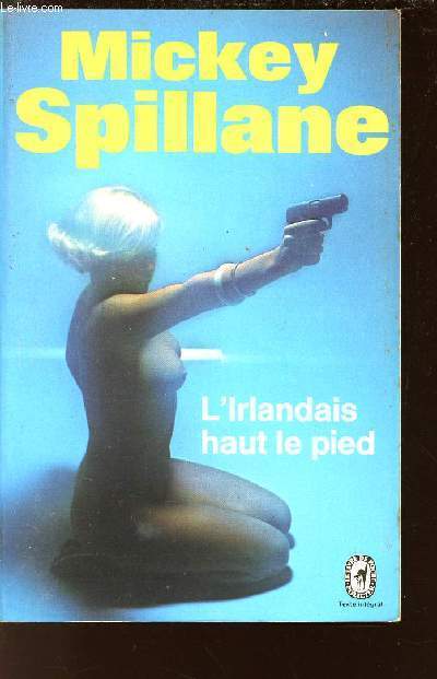 L'IRLANDAIS HAUT LE PIED /LE BATARD DES BANNERMANN /N4945 DU LIVRE DE POCHE