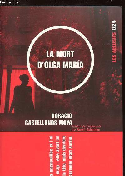 LA MORT D'OLGA MARIA