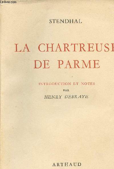 LA CHARTREUSE DE PARME