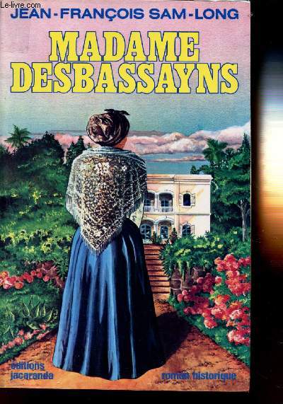 MADAME DESBASSAYNS