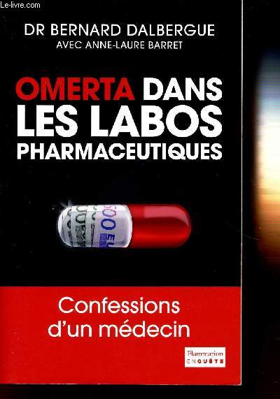 OMERTA DANS LES LABOS PHARMACEUTIQUES