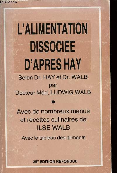 L'ALIMENTATION DISSOCIEE D'APRES HAY