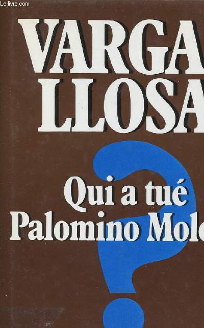 QUI A TUE PALOMINO MOLERO ?