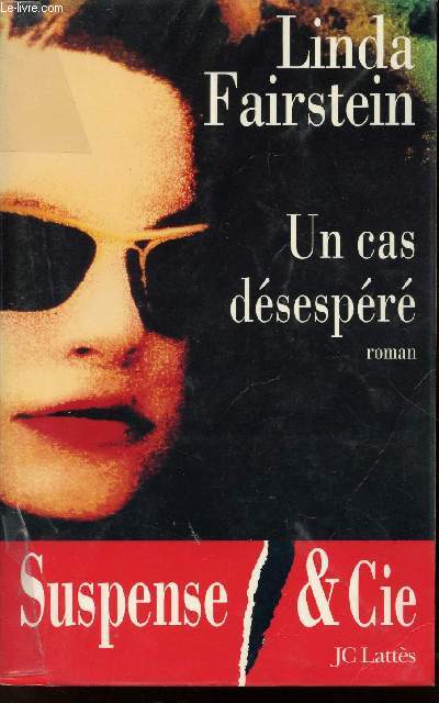 UN CAS DESESPERE