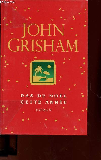 PAS DE NOEL CETTE ANNEE