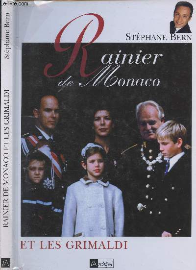 RAINIER DE MONACO ET LES GRIMALDI