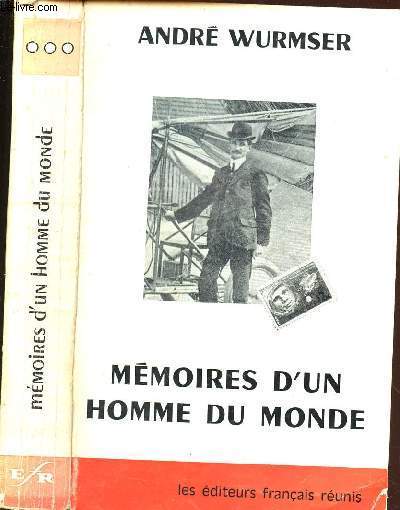 MEMOIRES D'UN HOMME DU MONDE