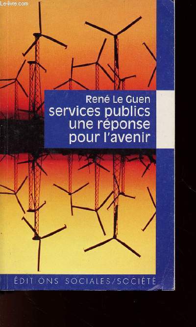 SERVICES PUBLICS UNE REPONSE POUR L'AVENIR