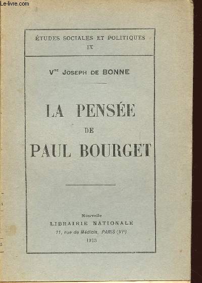 LA PENSEE DE PAUL BOURGET