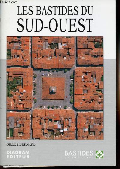 LES BASTIDES DU SUD-OUEST