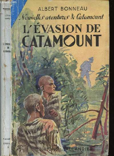 L'EVASION DE CATAMOUNT