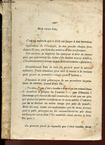 LIVRES REDIGEE PAR UN MEDECIN POUR LES JEUNES GENS : EXPLICATIONS TRES PRECISES SUR TOUT CE QUI TRAIT A L'AMOUR, DANS L'ORDRE PHYSIQUE ET SENTIMENTAL