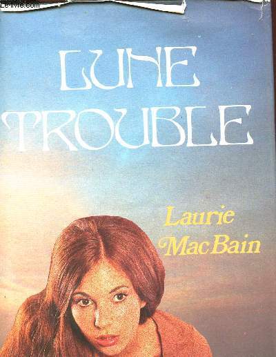 LUNE TROUBLE