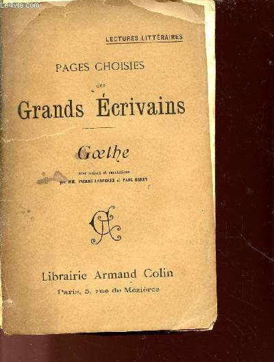 PAGES CHOISIES DES GRANDS ECRIVAINS - GOETHE