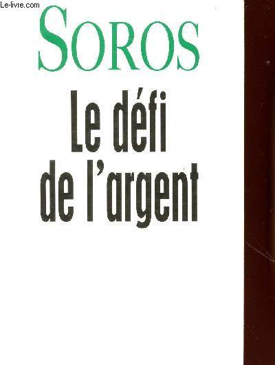 LE DEFI DE L'ARGENT