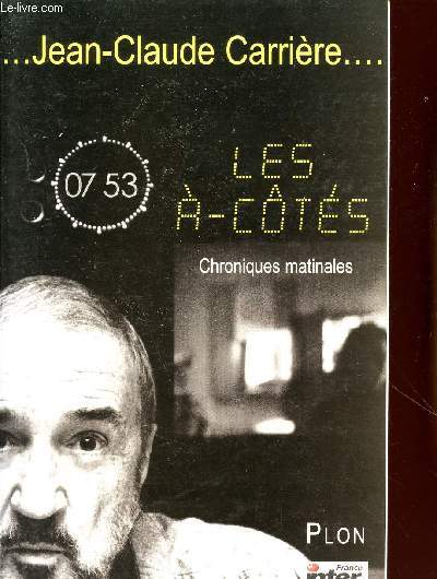 LES A-COTES : CHRONIQUES MATINALES