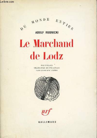 LE MARCHAND DE LODZ