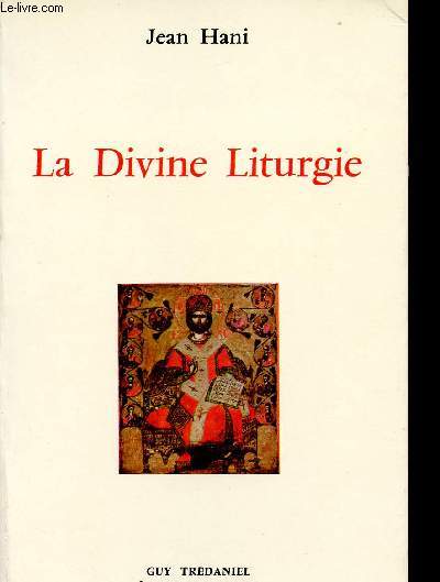 LA DIVINE LITURGIE