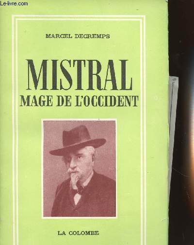 MISTRAL : MAGE DE L'OCCIDENT