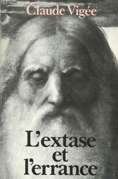 L'EXTASE ET L'ERRANCE