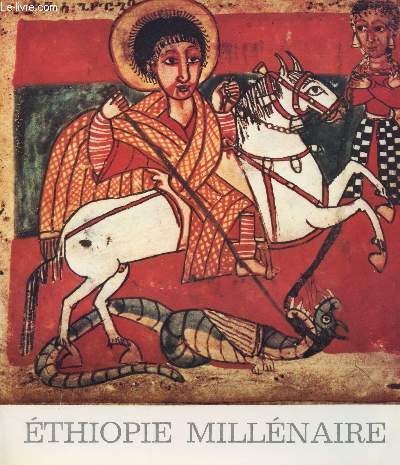 ETHIOPIE MILLENAIRE : PREHISTOIRE ET ART RELIGIEUX