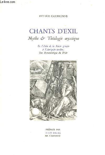 CHANTS D'EXIL : MYTHE ET THEOLOGIE MYSTIQUE