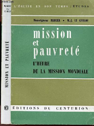 MISSION ET PAUVRETE : L'HEURE DE LA MISSION MONDIALE