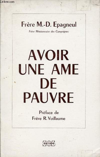 AVOIR UNE AME DE PAUVRE