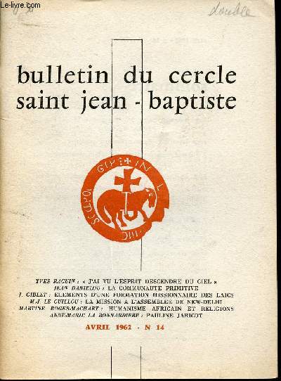 BULLETIN DU CERCLE SAINT JEAN-BAPTISTE N14 - AVRIL 1962