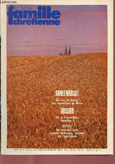SUPPLEMENT MENSUEL N488 - MAI 1987 : LE MOIS FAMILLE CHRETIENNE