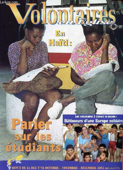VOLONTAIRES EN EGLISE N56 OCT,NOV, DEC 2002 - REVUE DE LA DCC : EN HAITI