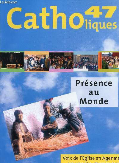 CATHOLIQUE 47 - HORS SERIE N10 - DEC 2003