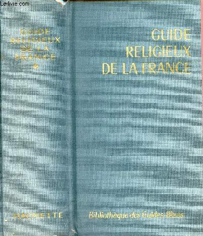 GUIDE RELIGIEUX DE LA FRANCE