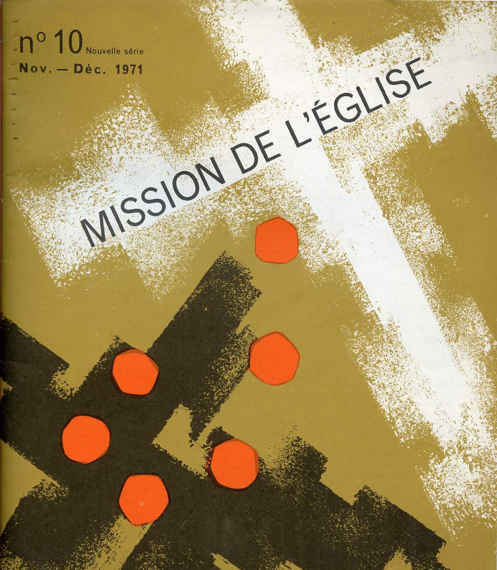 MISSION DE L'EGLISE N10 - NOV-DEC 71