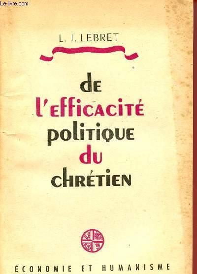 DE L'EFFICACITE POLITIQUE DU CHRETIEN