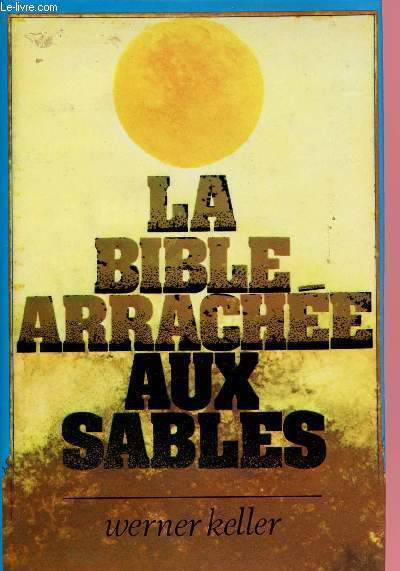 LA BIBLE ARRACHES AUX SABLES