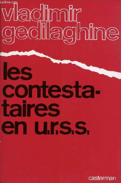 LES CONTESTATAIRES EN URSS