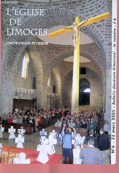 L'EGLISE DE LIMOGES : HAUTE VIENNE ET CREUSE - N6 - 22 MARS 2005