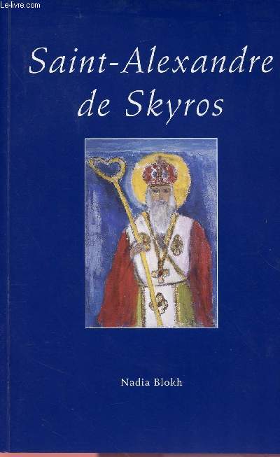 SAINT ALEXANDRE DE SKYROS