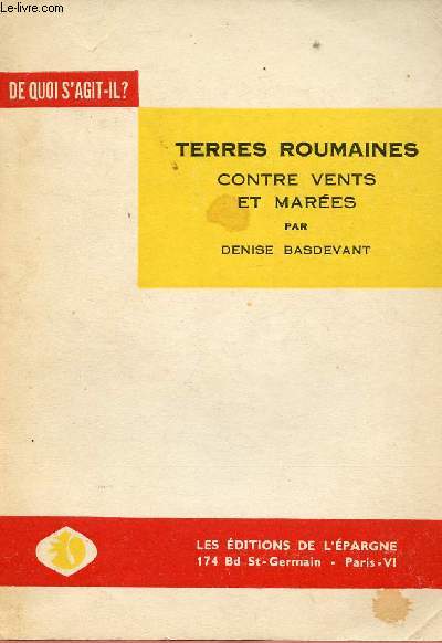 TERRES ROUMAINES CONTRE VENTS ET MAREES